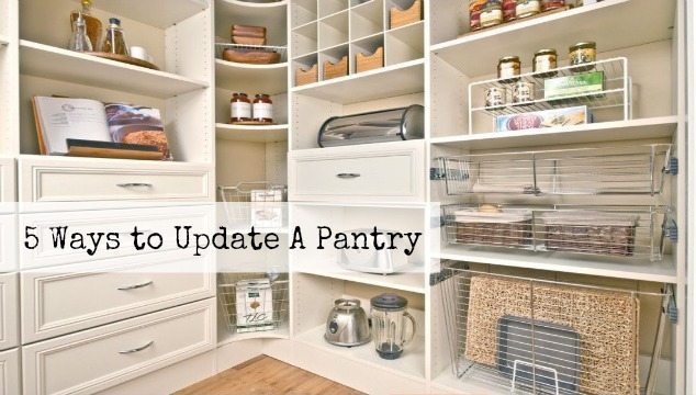Five Ways to Update The Pantry