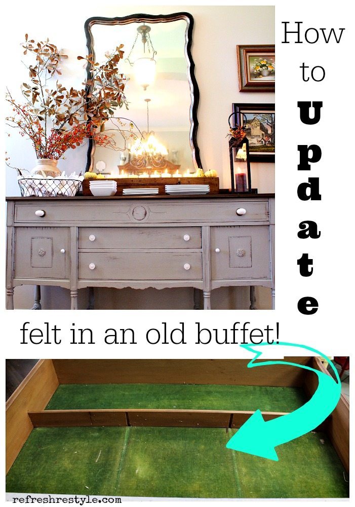 How to Update felt in an old buffet.jpg