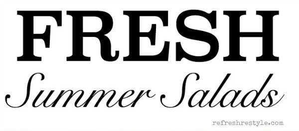 Fresh Summer Salads