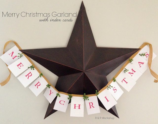 R  & R Workshop -DIY Merry Christmas Garland
