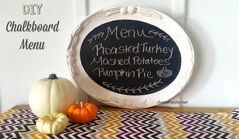 Chase the Star - DIY Chalkboard Menu Plate