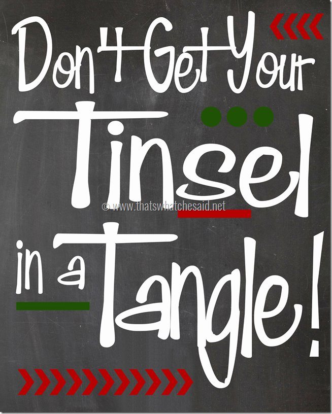 Thats What She Said - Tangled Tinsel Printable