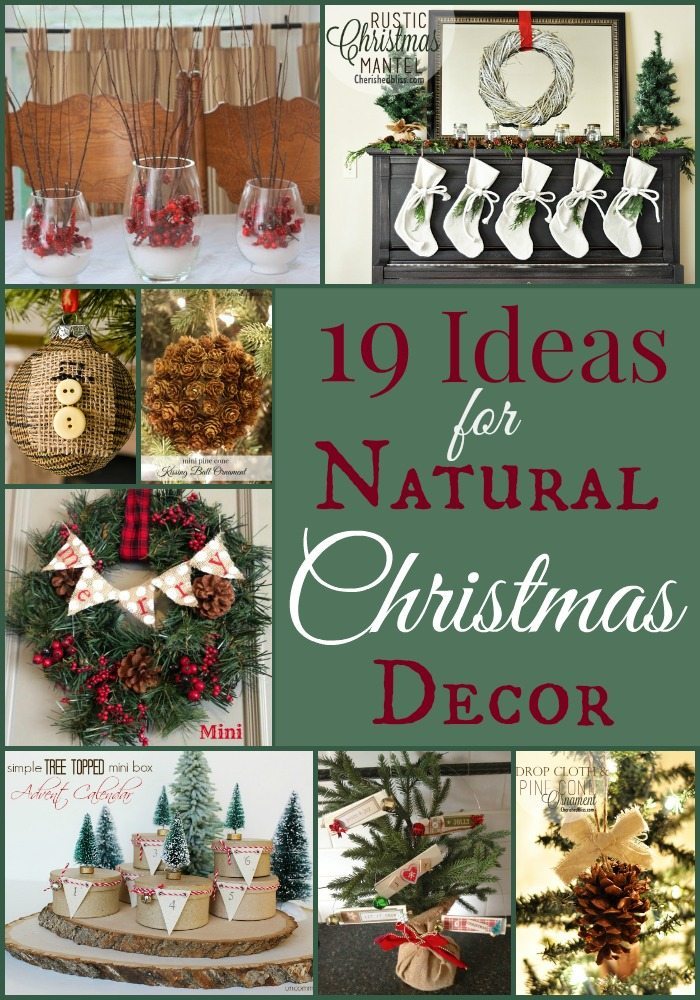 19 Ideas for Natural Christmas Decor