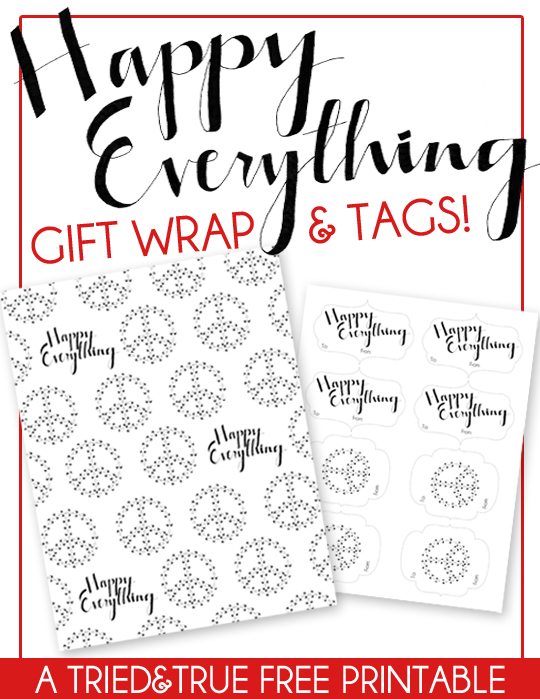 Tried and True - Happy Everything Gift Tags