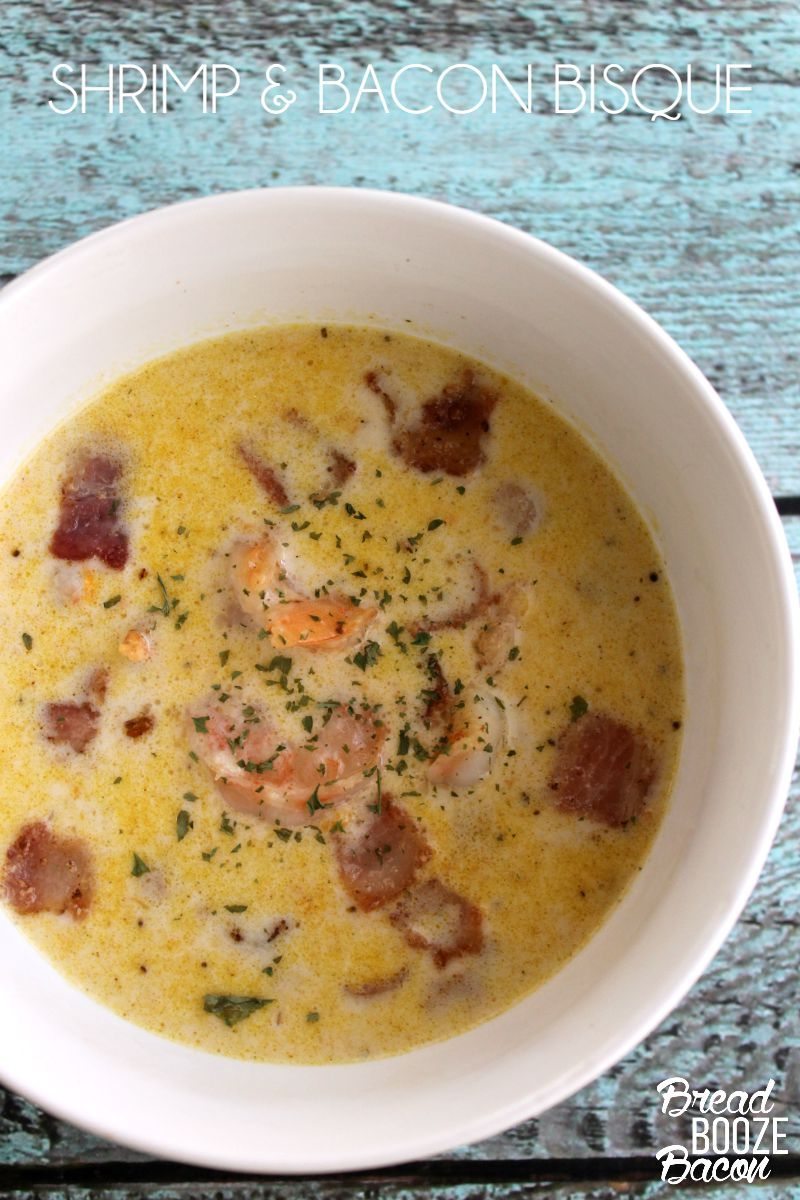 08 - Bread Booze Bacon - Bacon Shrimp Bisque