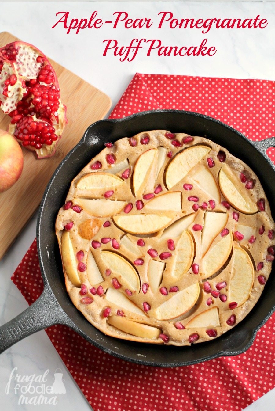 Recipe for Apple-Pear-Pomegranate-Puff-Pancake