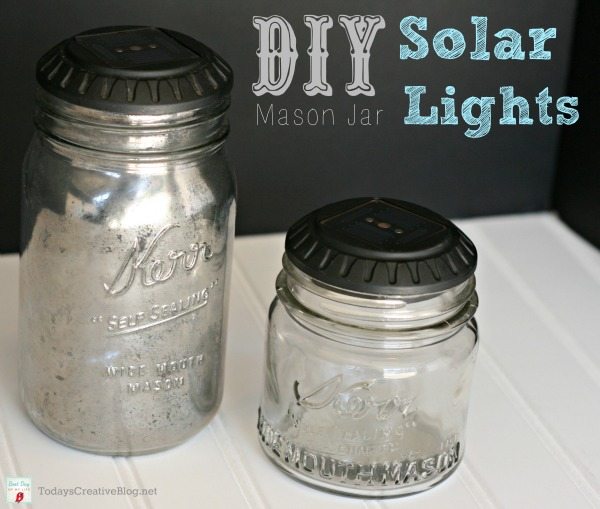 06 - Todays Creative Life - Mason Jar Solar Lights