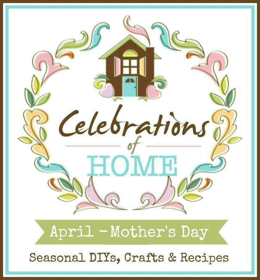 celebrations of home Mothers day