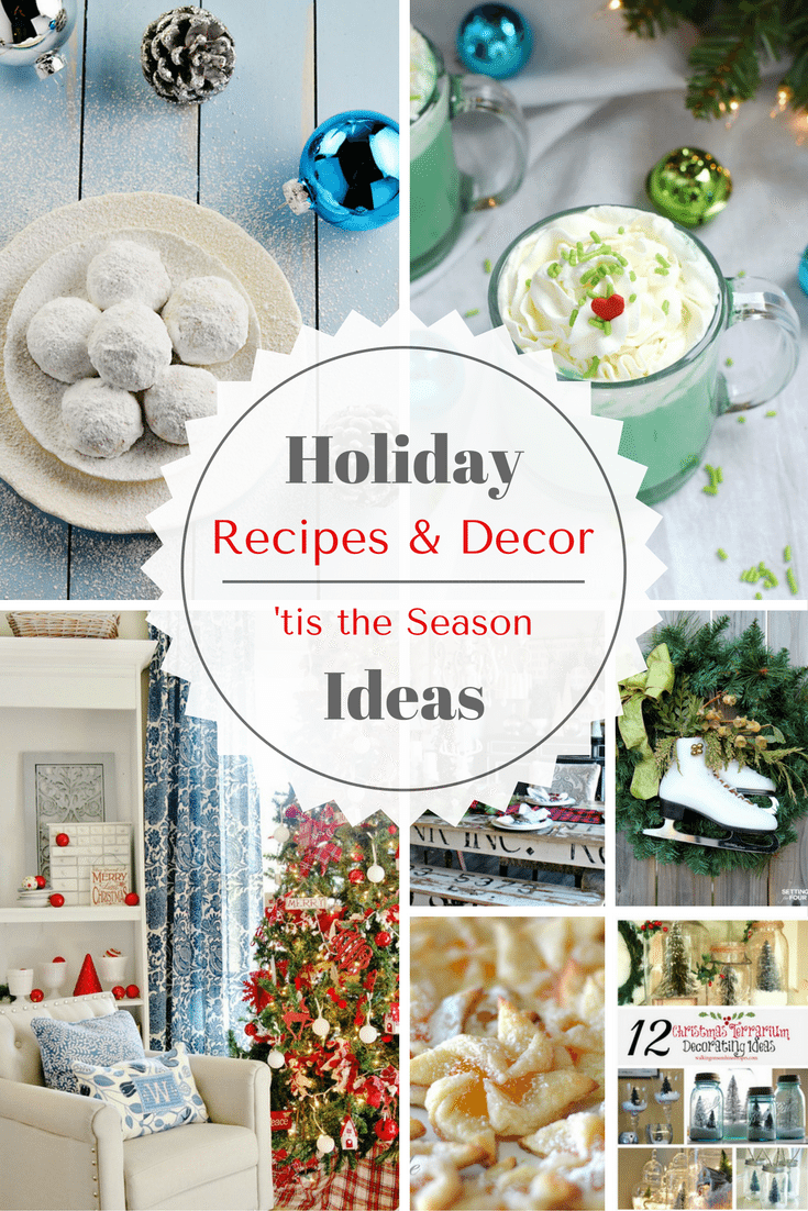 holiday-decor-and-recipe-ideas-tis-the-season