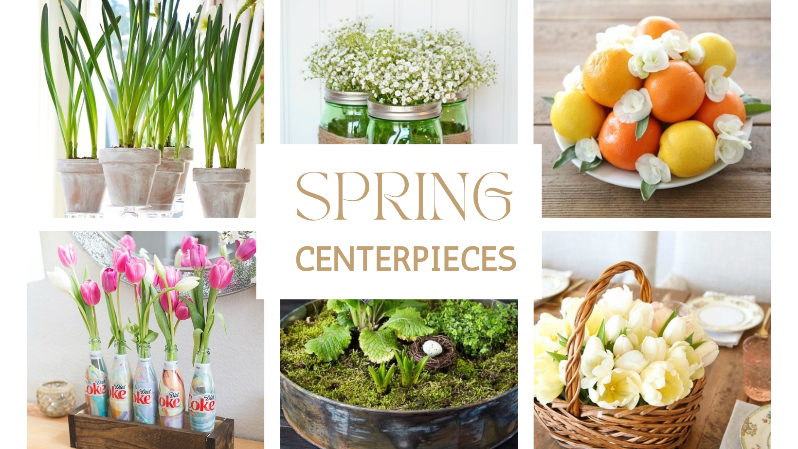 Spring Centerpieces
