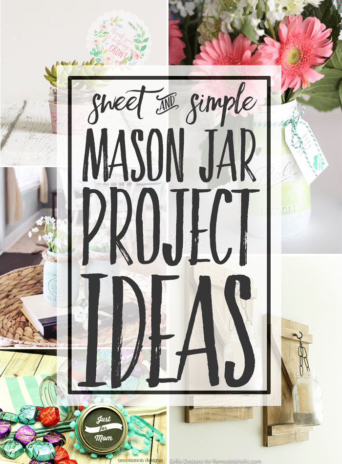 Mason Jar Ideas + Inspiration Monday
