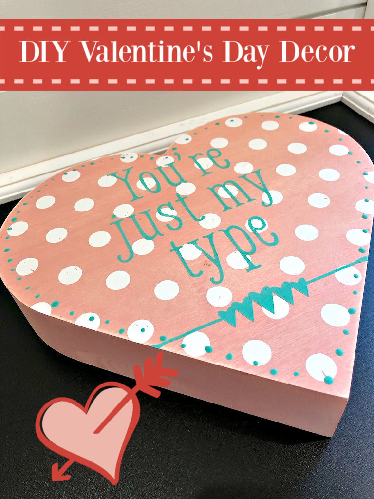 Polka dot heart DIY Decor - DIY Valentine's Day Decor with Chalk Couture