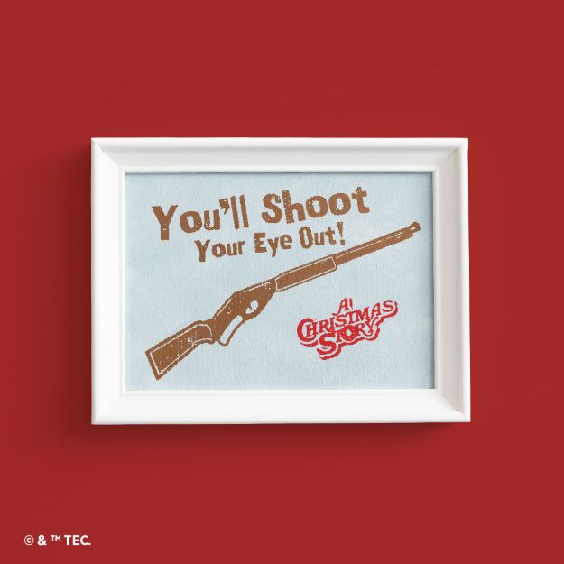 A Christmas Story - You'll Shoot Your Eye Out